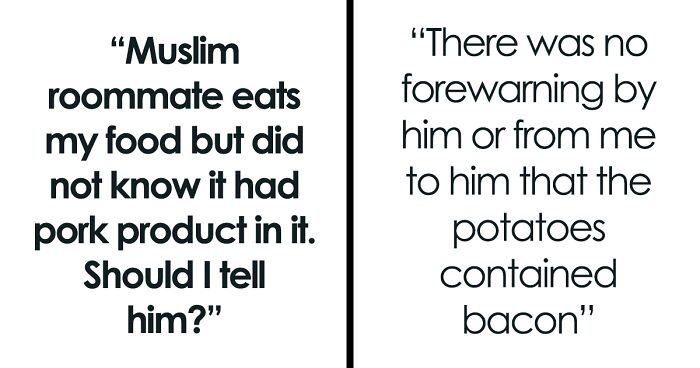 Person Makes Food With Bacon Fat, Muslim Roommate Eats It Without Knowing