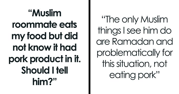 Person Makes Food With Bacon Fat, Muslim Roommate Eats It Without Knowing