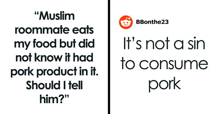 Person Makes Food With Bacon Fat, Muslim Roommate Eats It Without Knowing