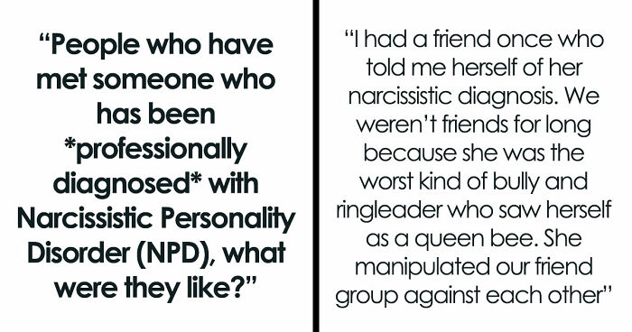 Diagnosed Narcissists Leave A Mark On Everyone They Meet And These 32 Stories Prove Exactly How