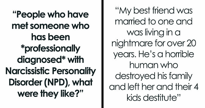 Diagnosed Narcissists Leave A Mark On Everyone They Meet And These 32 Stories Prove Exactly How