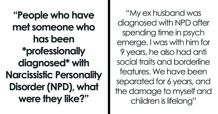 Diagnosed Narcissists Leave A Mark On Everyone They Meet And These 32 Stories Prove Exactly How