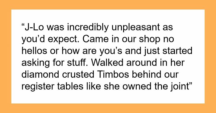 40 Of The Rudest Celebs Folks Had The Displeasure Of Meeting Or Working With