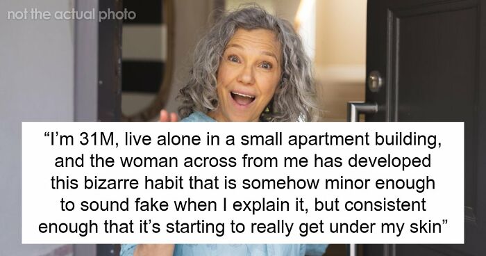 Woman Plays Concierge With Neighbor’s Guests, Acts Offended As He Politely Asks Her To Stop