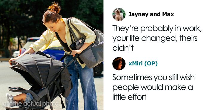 Disappointed New Mom Shames Friends For Abandoning Her After She Gave Birth, Gets A Reality Check