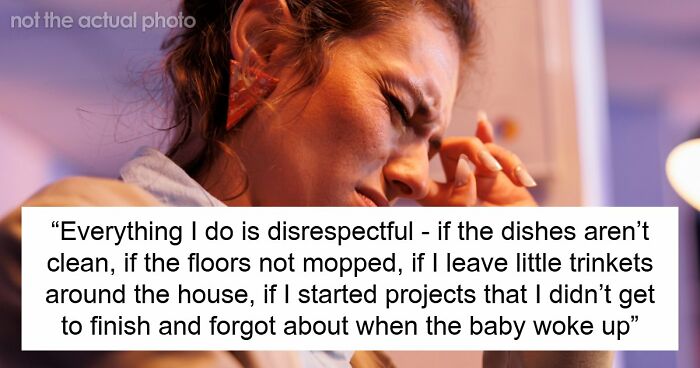 Toxic Man Calls Stay-At-Home Wife “Lazy Waste Of Space,” Tells Her To Finish Chores To Get His Love