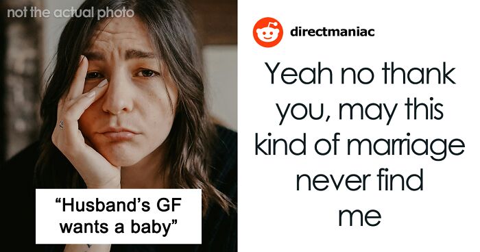 Open Marriage Takes A Wild Turn When Husband’s GF Asks For A Baby, Wife Gives Him An Ultimatum