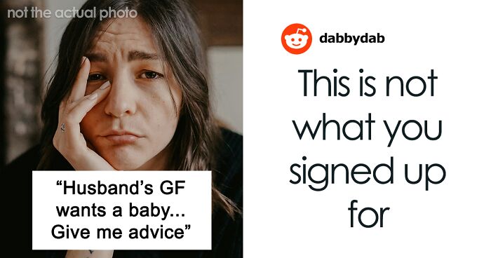 Open Marriage Takes A Wild Turn When Husband’s GF Asks For A Baby, Wife Gives Him An Ultimatum