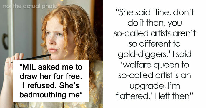 MIL Demands Free Painting From Woman She Constantly Made Fun Of: “It’s Not A Serious Job”