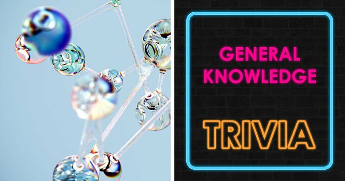 “Are You Really That Smart?”: Try To Pass This 36-Question General Knowledge Quiz