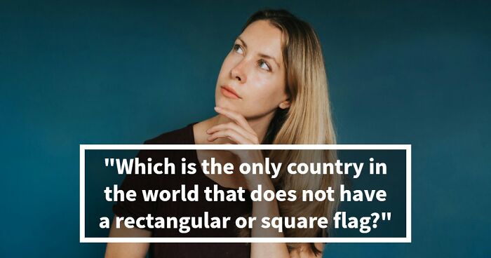 “Are You Really That Smart?”: Try To Pass This 36-Question General Knowledge Quiz