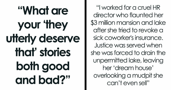 36 Stories That Show That Karma Comes In All Forms, But Is Always Satisfying