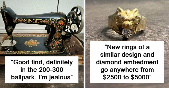 85 Times The Internet Helped People Understand The True Value Of Their Unusual Possessions