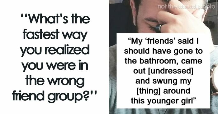 “Was Literally In The Epstein Files”: 69 Eye-Opening Times People Realized They Needed Better Friends
