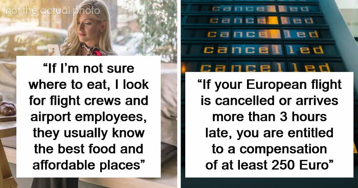 49 People Share Their Airport Tips For Easier Traveling