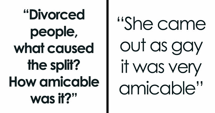 “Went Full MAGA”: 79 Divorces That Either Ended Peacefully, Or Left A Nasty Reminder
