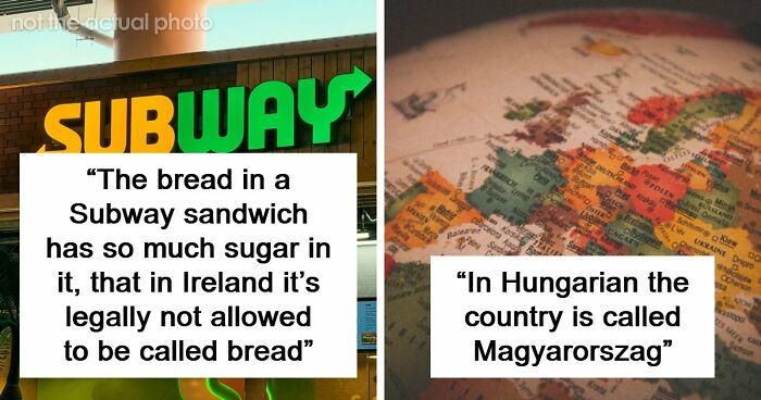 69 Facts About The World That People Somehow Know So You May Want To As Well