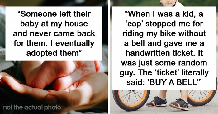 “No One Ever Believes Me”: 67 People Share Stories They Swear Actually Happened