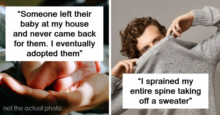 “No One Ever Believes Me”: 67 People Share Stories They Swear Actually Happened