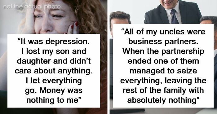 “God Bless America”: 71 People Who Were Once Rich Share How They Lost Everything