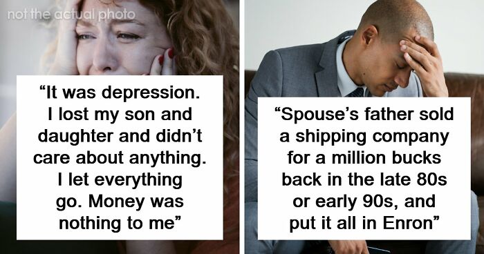 “God Bless America”: 71 People Who Were Once Rich Share How They Lost Everything