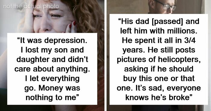 “God Bless America”: 71 People Who Were Once Rich Share How They Lost Everything