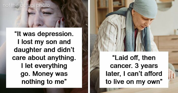 “God Bless America”: 71 People Who Were Once Rich Share How They Lost Everything