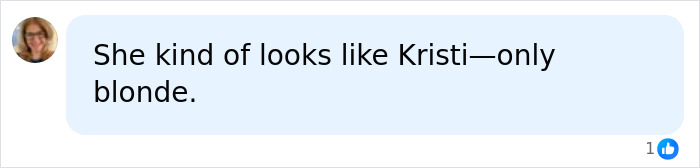 Comment bubble with a woman&rsquo;s profile picture saying she kind of looks like Kristi but only blonde, shown in a social media chat interface.