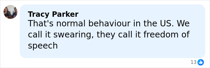Comment by Tracy Parker discussing normal behavior and freedom of speech in the US on a social media post.