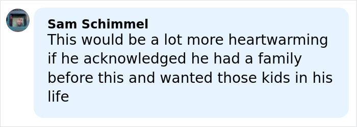 Comment by Sam Schimmel expressing opinion on family acknowledgment related to Nepo Baby Katherine Schwarzenegger and Chris Pratt.