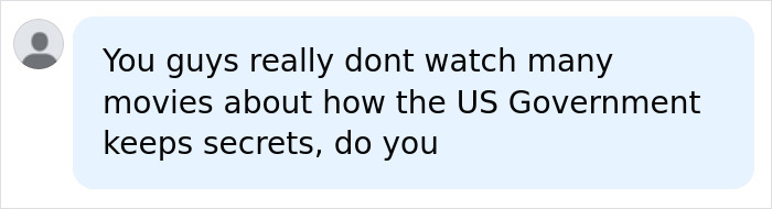 Comment mentioning US Government secrets, related to the string of missing or deceased scientists raising alarm cases.
