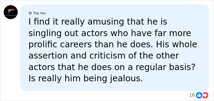 User comment criticizing Brian C*x for targeting more successful actors, sparking backlash over unhinged remarks.