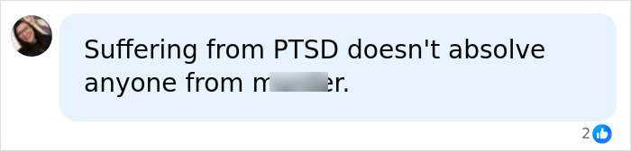 A social media post with the text "Suffering from PTSD doesn't absolve anyone from m****er" related to the dad who ended his son's life.