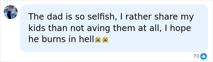 A comment saying, "The dad is so selfish... I hope he burns in hell," about the dad who ended son's life.