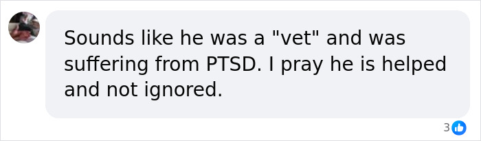 Comment mentioning a vet with PTSD expressing hope for help amid Fairfield intruder case developments.