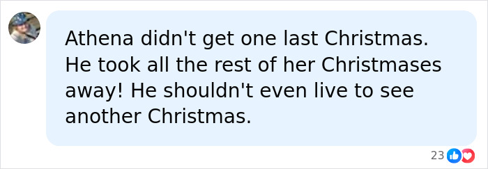 A social media post on a white background, with a profile picture, reads, "Athena didn't get one last Christmas. He took all the rest of her Christmases away! He shouldn't even live to see another Christmas." It reflects public sentiment on the FedEx driver case.