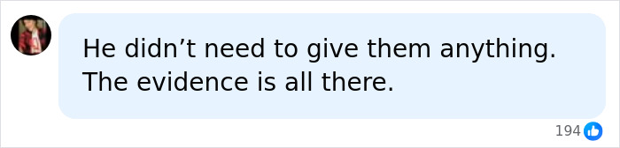 A screenshot of a comment saying "He didn't need to give them anything. The evidence is all there." relating to the FedEx driver.