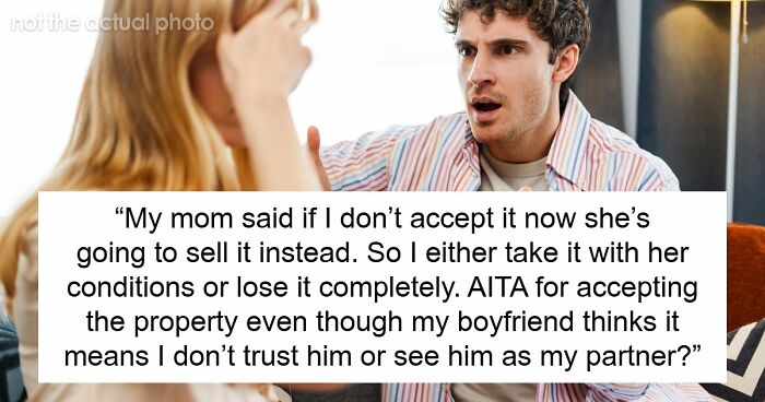 Woman Stands Firm On Accepting Property In Her Name, Boyfriend Takes It As A Personal Attack