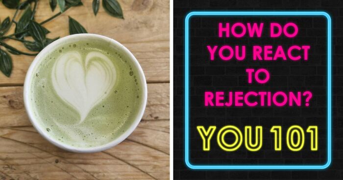 Everyone Handles Rejection Differently – These 27 Questions Show Exactly How You Do It