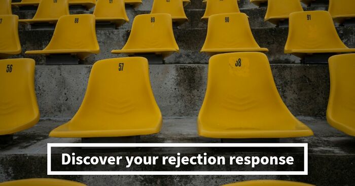 Everyone Handles Rejection Differently – These 27 Questions Show Exactly How You Do It