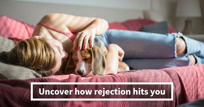 Everyone Handles Rejection Differently – These 27 Questions Show Exactly How You Do It