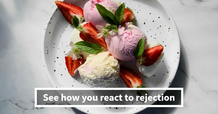 Everyone Handles Rejection Differently – These 27 Questions Show Exactly How You Do It