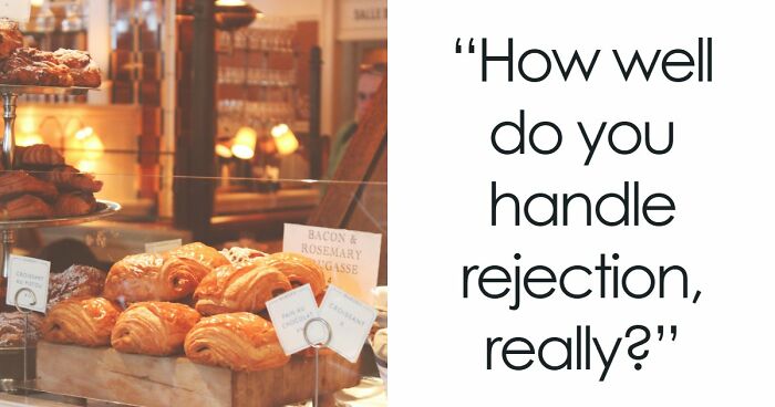 Everyone Handles Rejection Differently – These 27 Questions Show Exactly How You Do It