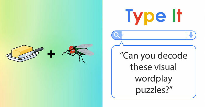 “Is Your IQ Higher Than Others’?”: 16 Rebus Puzzles To Prove Your Smarts