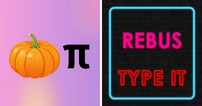 “Is Your IQ Higher Than Others’?”: 16 Rebus Puzzles To Prove Your Smarts