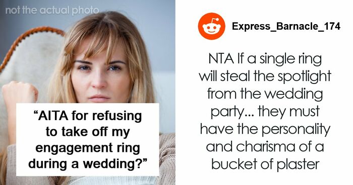 Woman Refuses To Remove Engagement Ring For Friend’s Wedding, Drama Follows