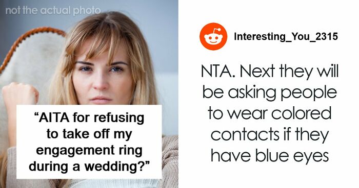 Woman Refuses To Remove Engagement Ring For Friend’s Wedding, Drama Follows