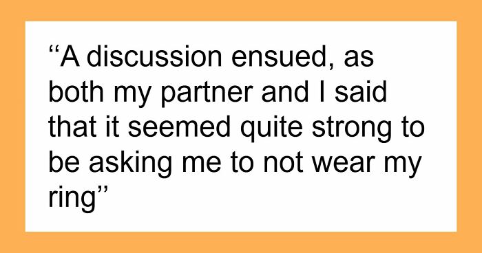 Woman Refuses To Remove Engagement Ring For Friend’s Wedding, Drama Follows