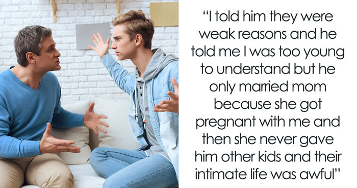 Dad Cheats And Gets Other Woman Pregnant, Acts As Victim When Teen Son Refuses To Play Happy Family