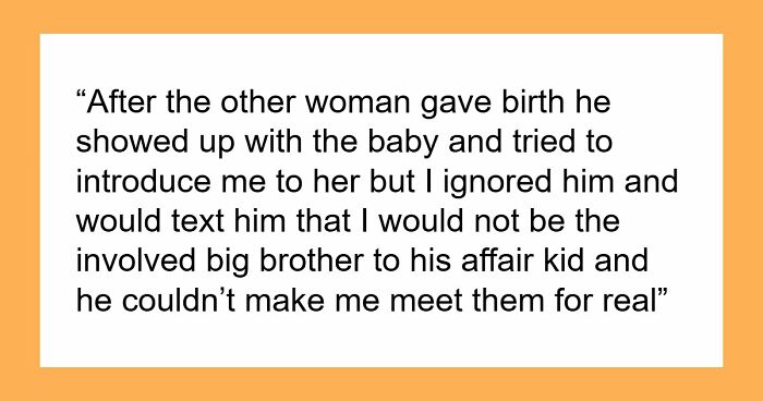 Teen Watches Dad Cheat And Remarry, Refuses To Accept New Siblings, Cuts Him Off For Good